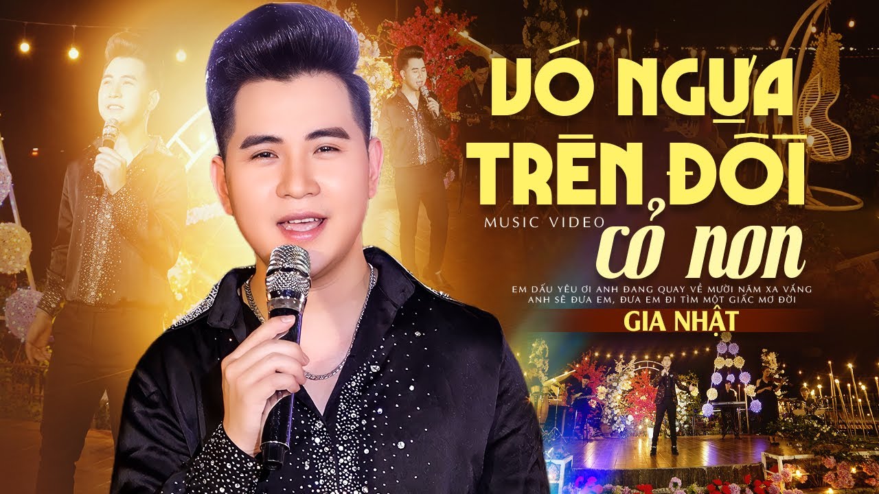 Vó Ngựa Trên Đồi Cỏ Non - Gia Nhật (MV 4K) Nhạc Trữ Tình Nghe Là Nghiền