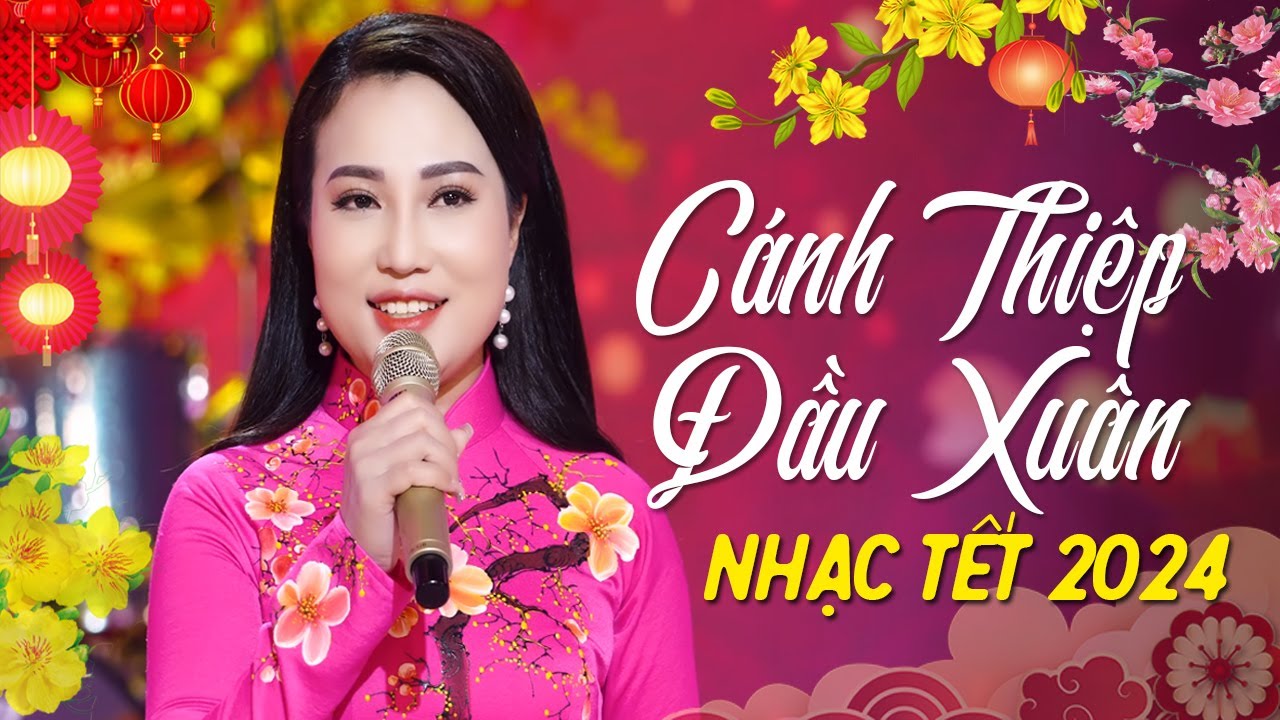 Nhạc Xuân Bolero Trữ Tình 2024 - LK Cánh Thiệp Đầu Xuân - Nhạc Tết Giáp Thìn 2024 Chúc Mừng Năm Mới