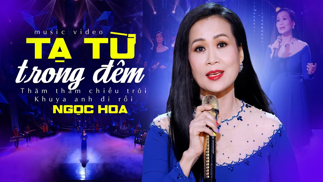 Tạ Từ Trong Đêm - Ngọc Hoa (MV 4K) Nhạc Vàng Bolero Hay Tê Tái