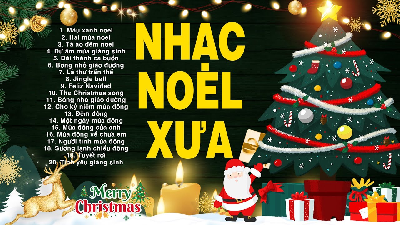 Màu Xanh Noel, Nhạc NOEL Xưa, Nhạc Giáng Sinh Hay Nhất 2024 🔔 Nhạc Noel Hải Ngoại Bất Hủ