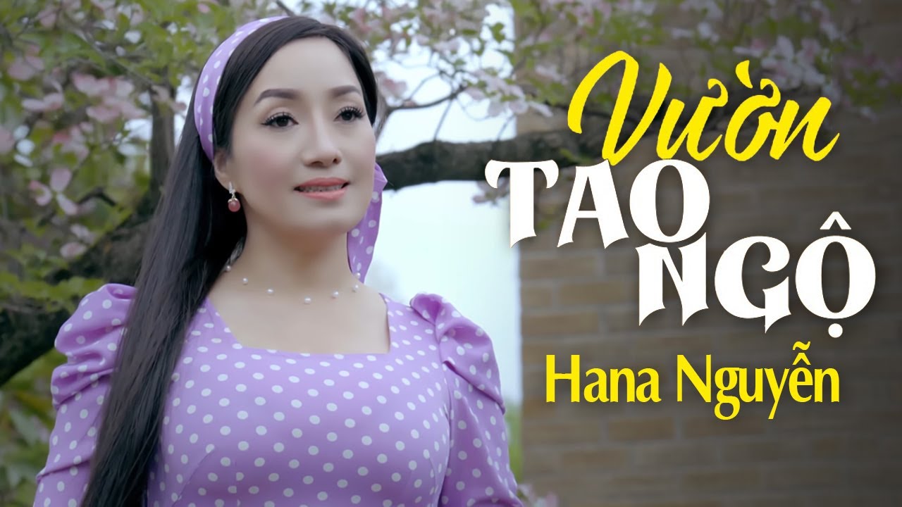 Vườn Tao Ngộ - Hana Nguyễn (MV 4K) Bolero Ngọt Ngào Nghe Mê Hồn