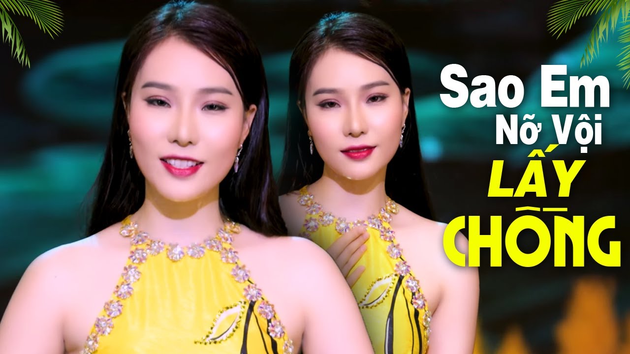 LK Sao Em Nỡ Vội Lấy Chồng - Nhạc Trữ Tình Bolero Mới Nhất 2024, Giọng Hát Nổi Da Gà Khi Nghe