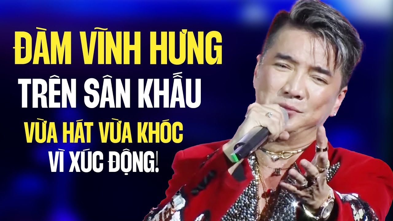 Đàm Vĩnh Hưng VỪA HÁT VỪA KHÓC Trên Sân Khấu Vì Xúc Động - Liveshow Mr Đàm 2024 Hay Nhất