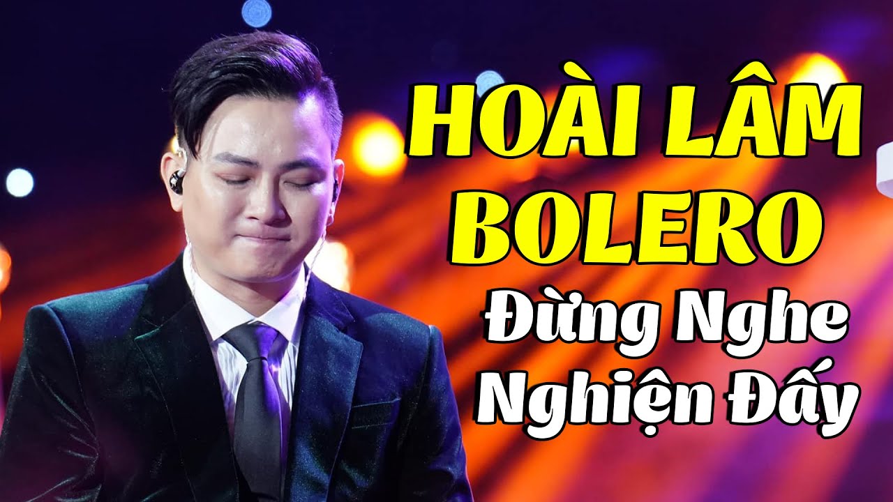 Gương Mặt Thân Quen Hoài Lâm Trở Lại Sân Khấu - Liveshow Bolero 2024 Đừng Nghe Nghiện Đấy