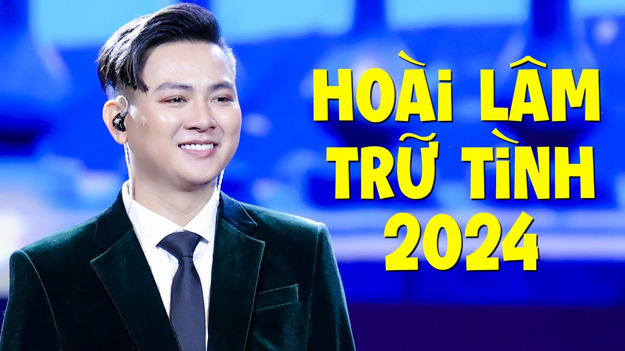 Hoài Lâm Trữ Tình Dân Ca 2024 - Liveshow Đặc Biệt Tri Ân Khán Giả | Giọng Hát Say Đắm Lòng Người