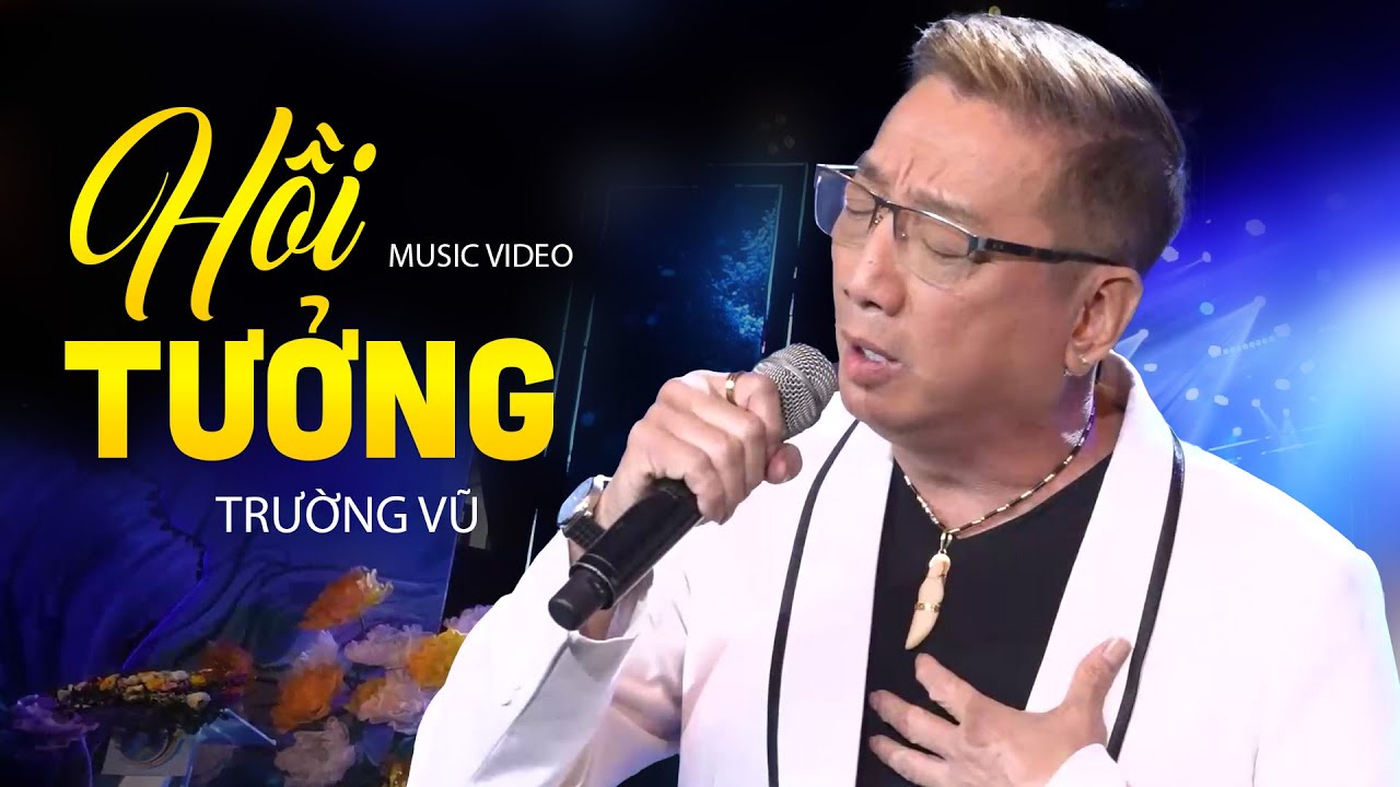 Hồi Tưởng - Trường Vũ Mãi Là Đẳng Cấp | Hát Live Cực Kỳ Phong Độ