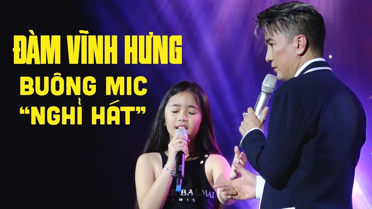 ĐÀM VĨNH HƯNG Buông Mic "NGHỈ HÁT" - Quá bất ngờ trước giọng hát khủng của bé Thiên Nga 8 Tuổi