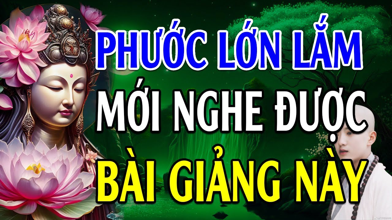 Người CÓ PHƯỚC LỚN LẮM MỚI Nghe Được Bài Này Gia Đạo Phước Lộc Bình An (hay vô cùng)