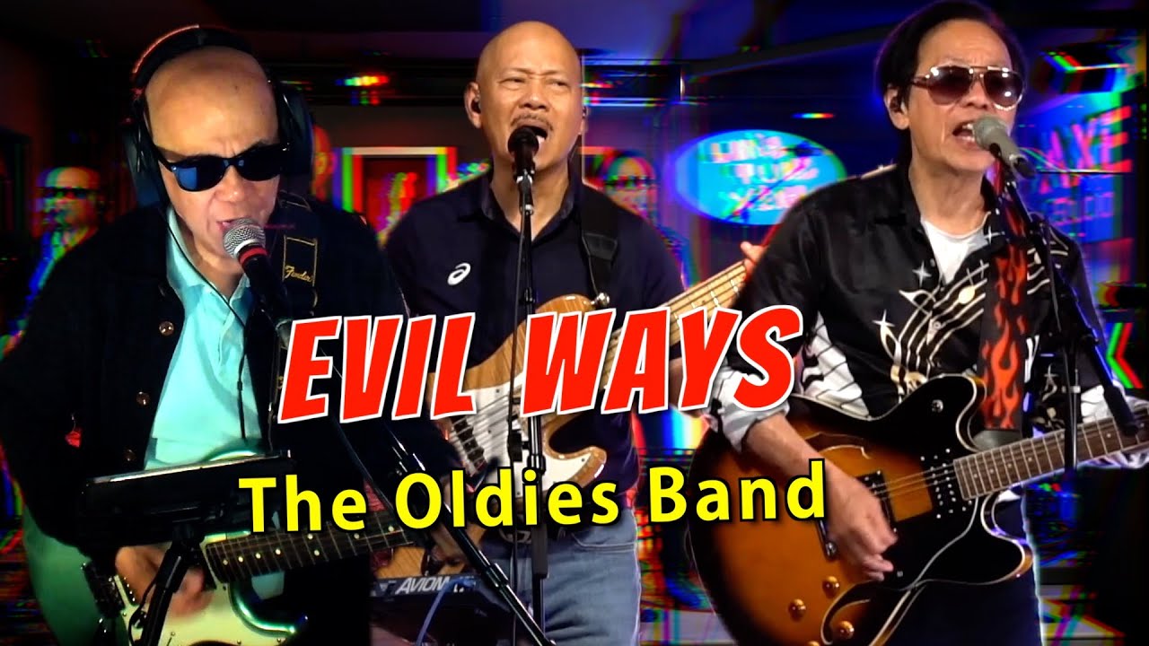 Evil Ways - by Santana - Covered by BACK TO THE OLDIES BAND