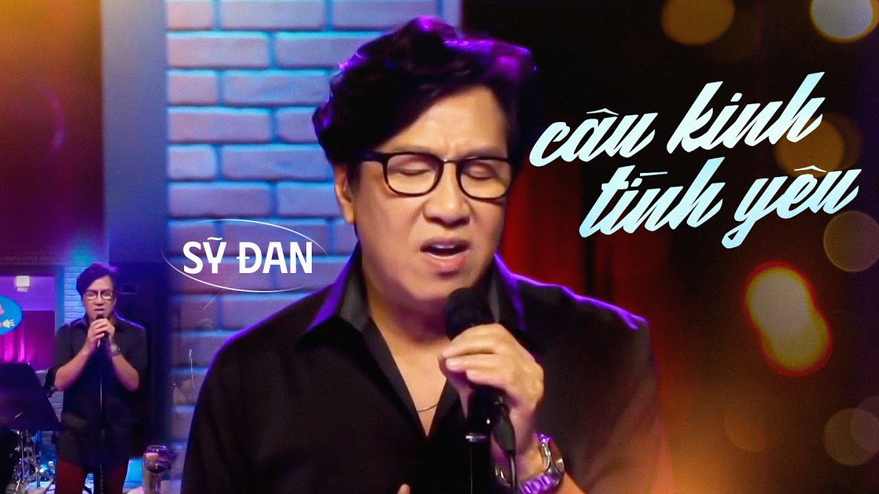 Câu Kinh Tình Yêu - ST Sỹ Đan | Ca Sỹ SỸ ĐAN live at #lungtungxeng