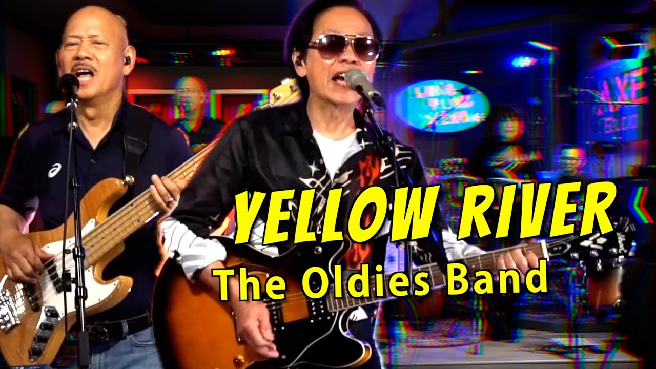 Yellow River - by Christie - Covered by BACK TO THE OLDIES BAND