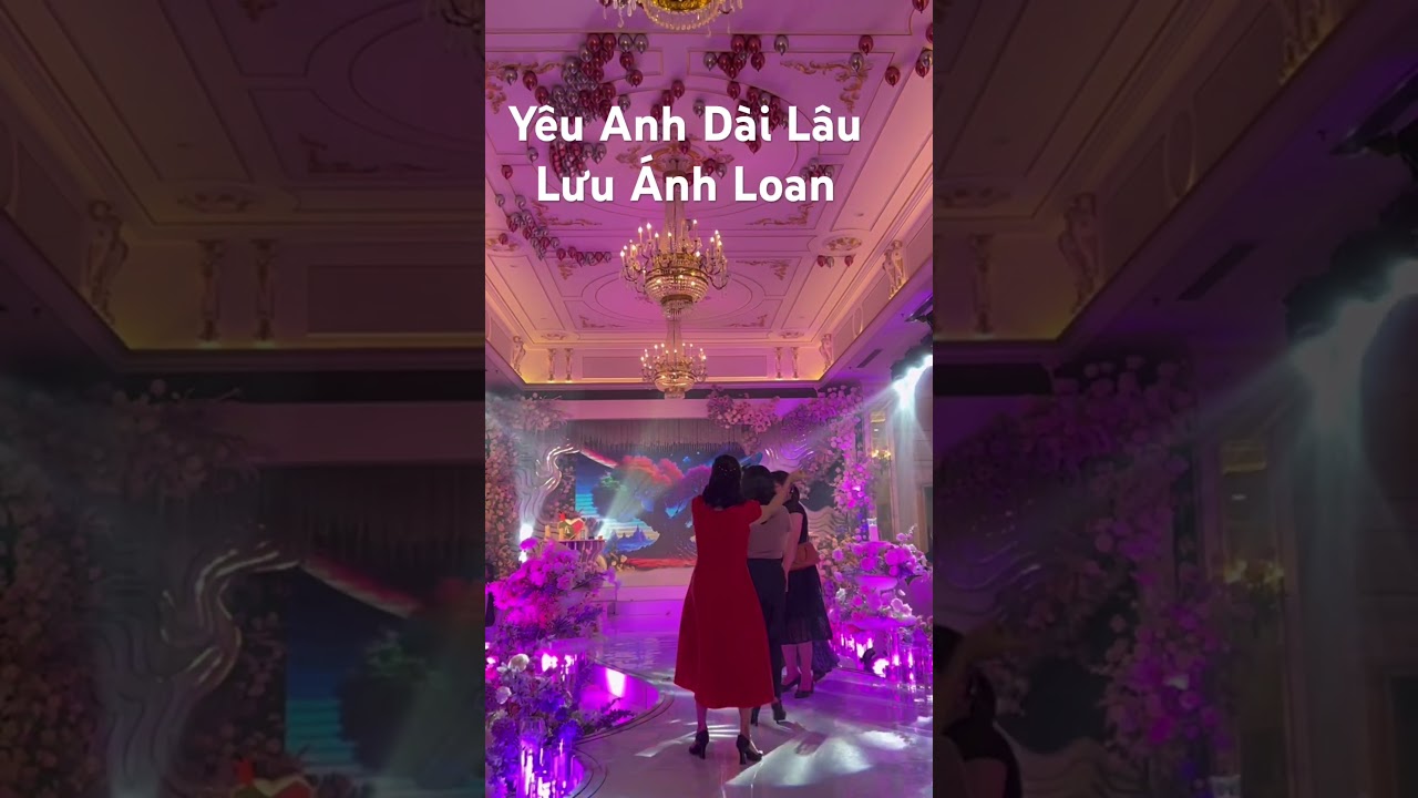 Lưu Ánh Loan Live Yêu Anh Dài Lâu tại đám cưới ở Vinh