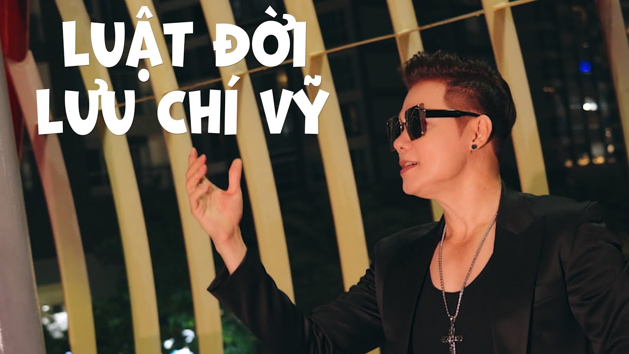 LUẬT ĐỜI REMIX | LƯU CHÍ VỸ | BÀI HÁT Ý NGHĨA NHẤT VỀ CUỘC SỐNG THỰC TẠI | SÁNG TÁC: HOÀNG MINH