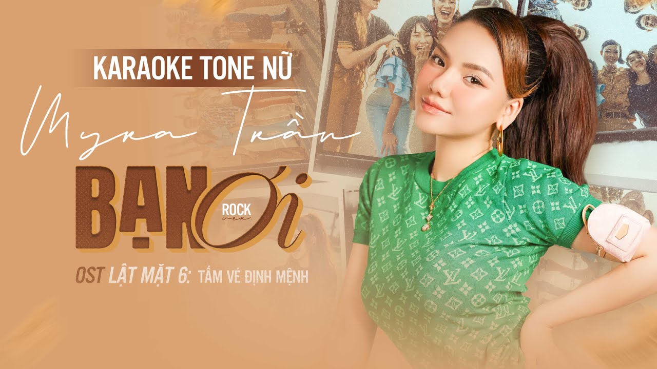 [KARAOKE TONE NỮ] BẠN ƠI (Rock Ver.) | OST Lật Mặt 6: Tấm Vé Định Mệnh