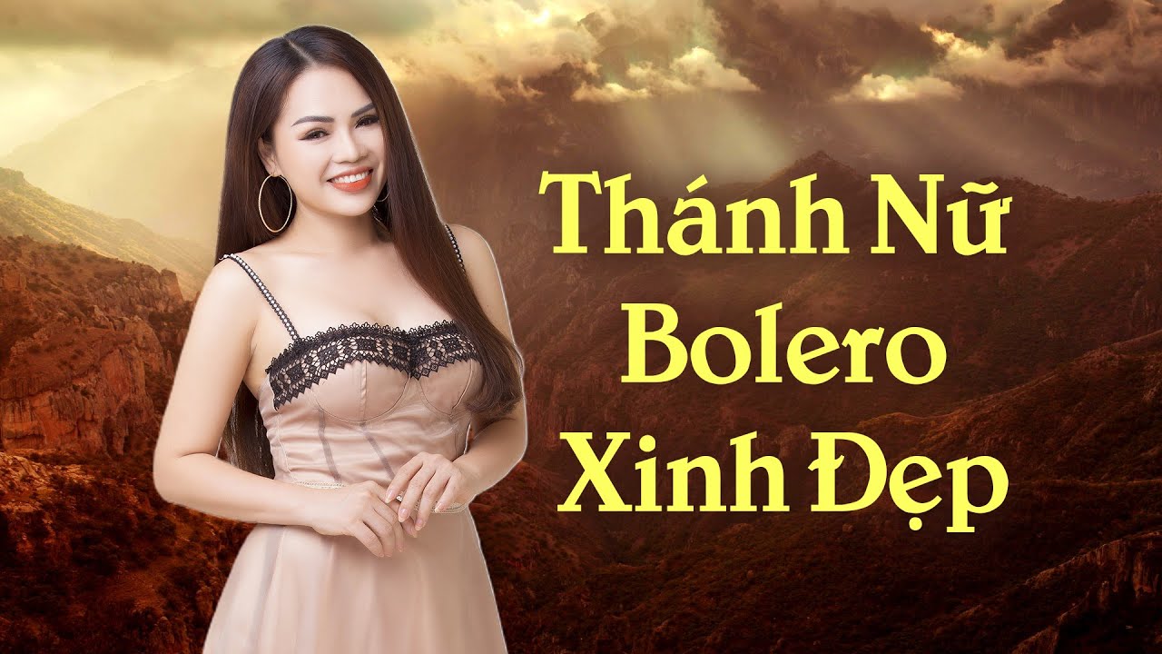 THÁNH NỮ BOLERO Xinh Đẹp Hát Ngọt Lịm Người - Mai Kiều Tuyển Chọn 2024