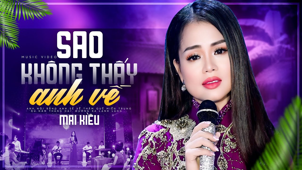 Anh nói rằng anh sẽ về thăm quê miền Trung (Có Lời Bài Hát) - Mai Kiều Lyrics MV