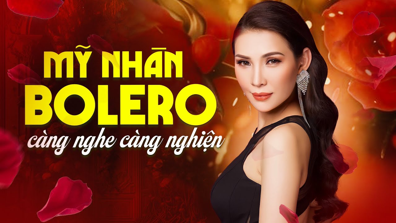 Mỹ Nhân Bolero Hát Liên Khúc Cực Hay - Nhạc Trữ Tình Càng Nghe Càng Nghiện | Mai Lệ Quyên