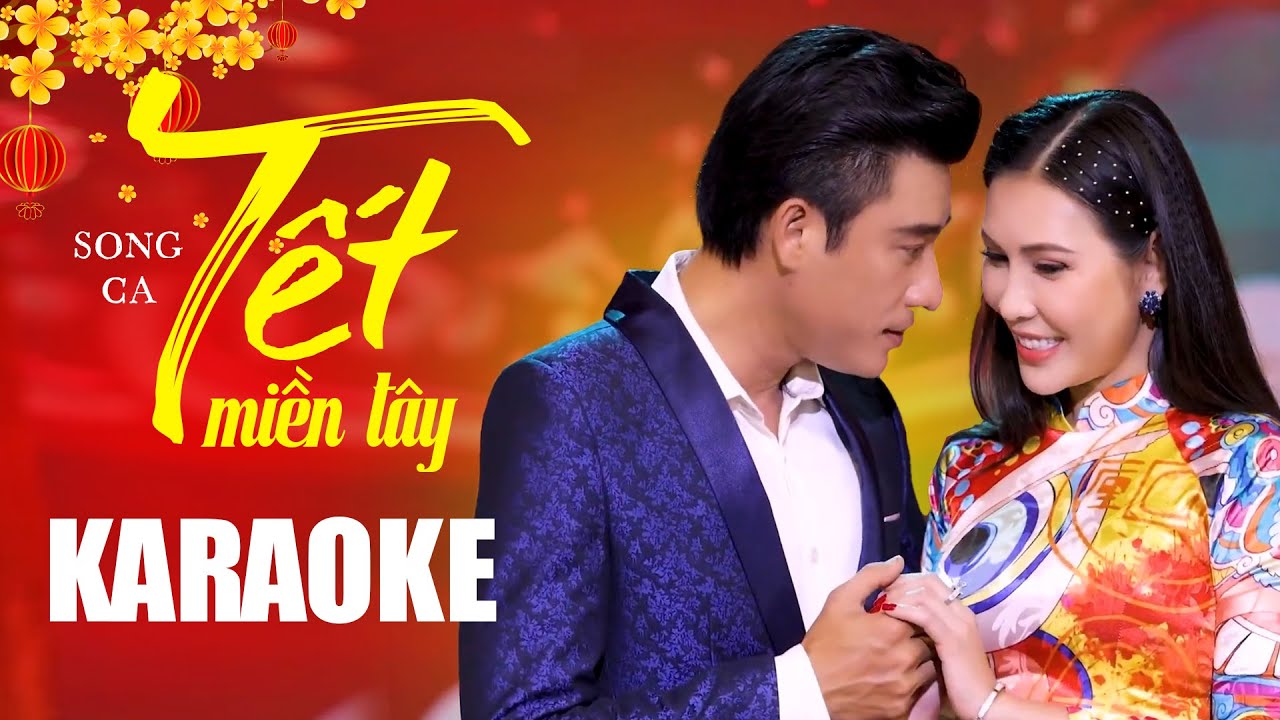 KARAOKE TẾT MIỀN TÂY - Karaoke Nhạc Xuân 2024 | Mai Lệ Quyên, Đông Dương