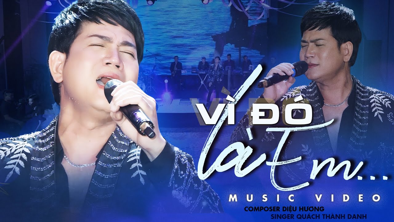 Vì Đó Là Em - Quách Thành Danh | Bài Hát Live Đầy Ngọt Ngào