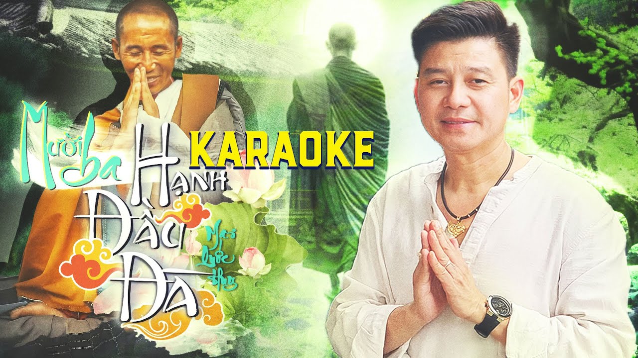 KARAOKE MƯỜI BA HẠNH ĐẦU ĐÀ - MAI QUỐC HUY