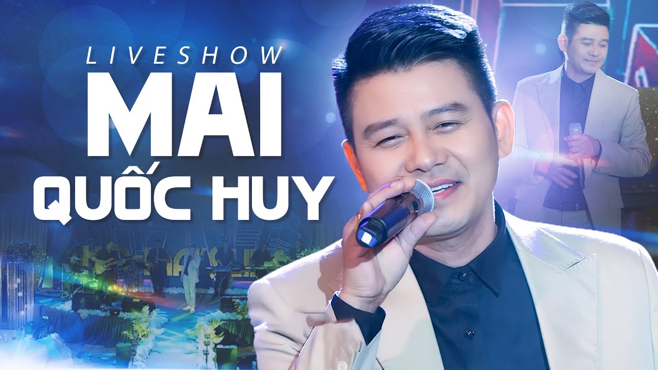 LIVESHOW MAI QUỐC HUY HOMAI'S LIVE PHẦN 1