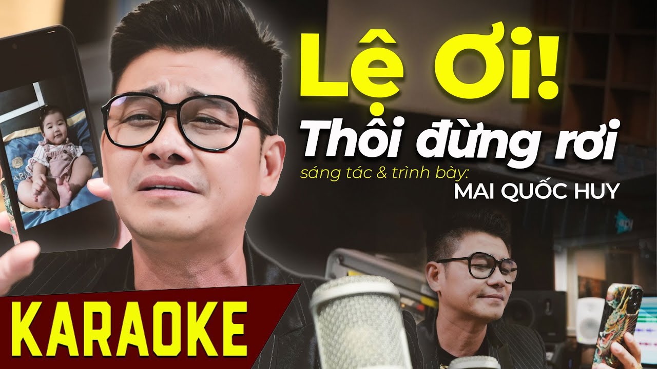 KARAOKE Lệ Ơi Thôi Đừng Rơi - Mai Quốc Huy | Beat Hay Nhất