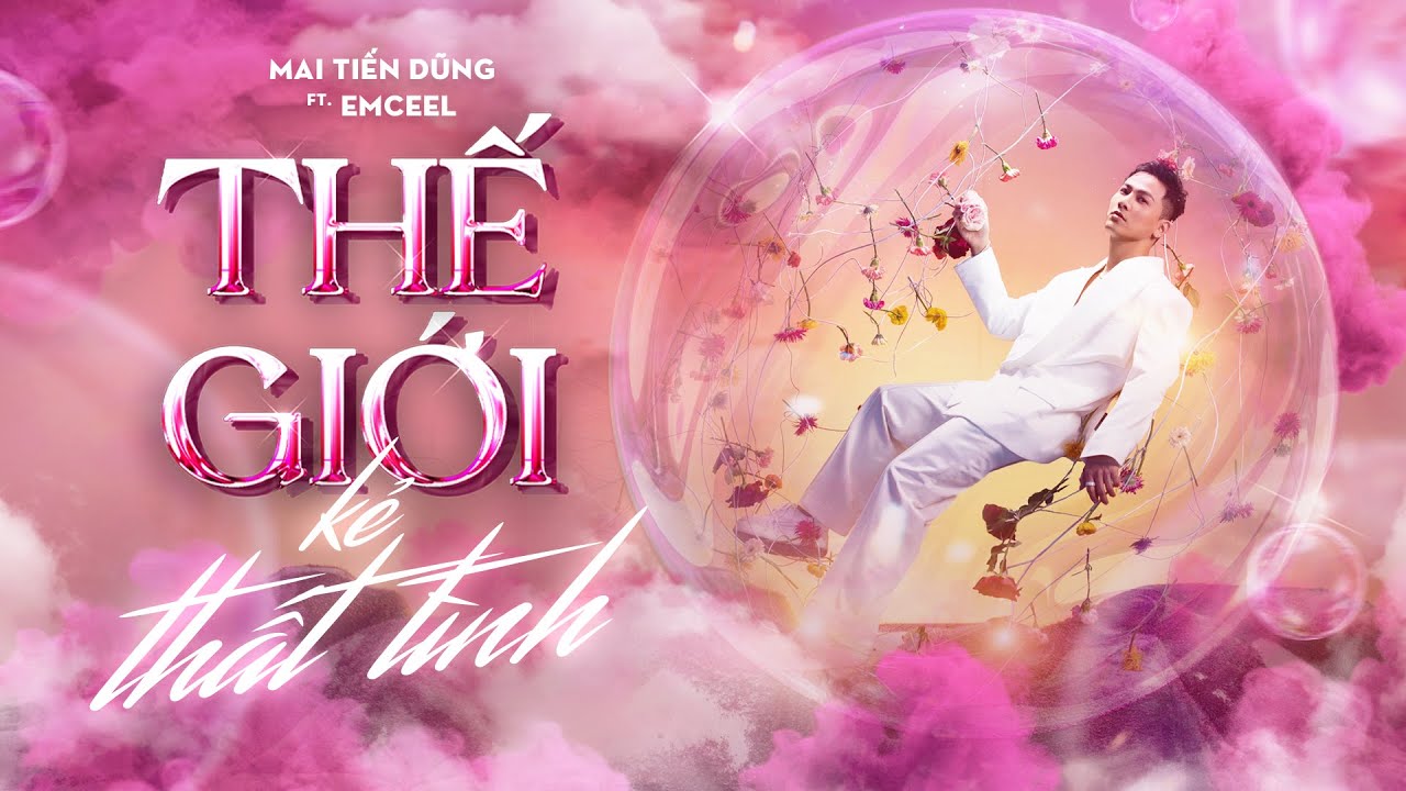 THẾ GIỚI KẺ THẤT TÌNH | MAI TIẾN DŨNG ft. EMCEE L | OFFICIAL VISUALIZER