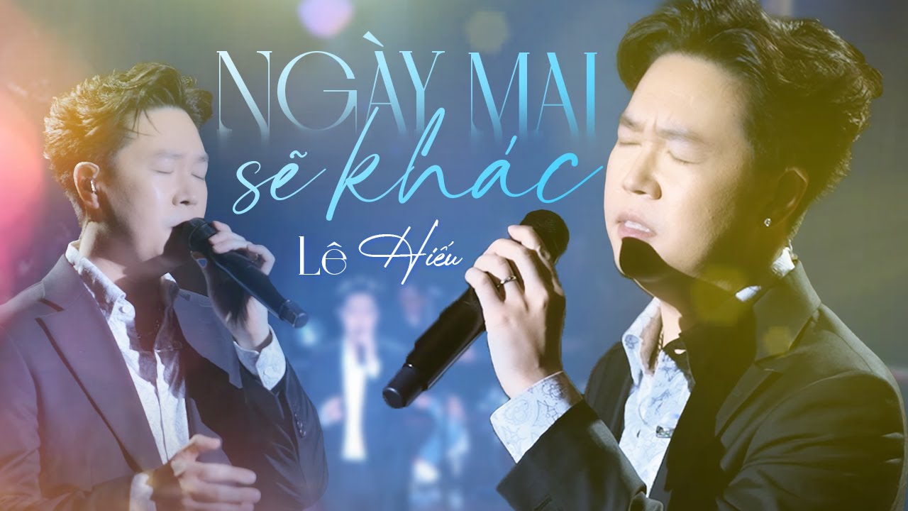 Ngày Mai Sẽ Khác - Lê Hiếu Live Version | Official Music Video | Mây Sài Gòn