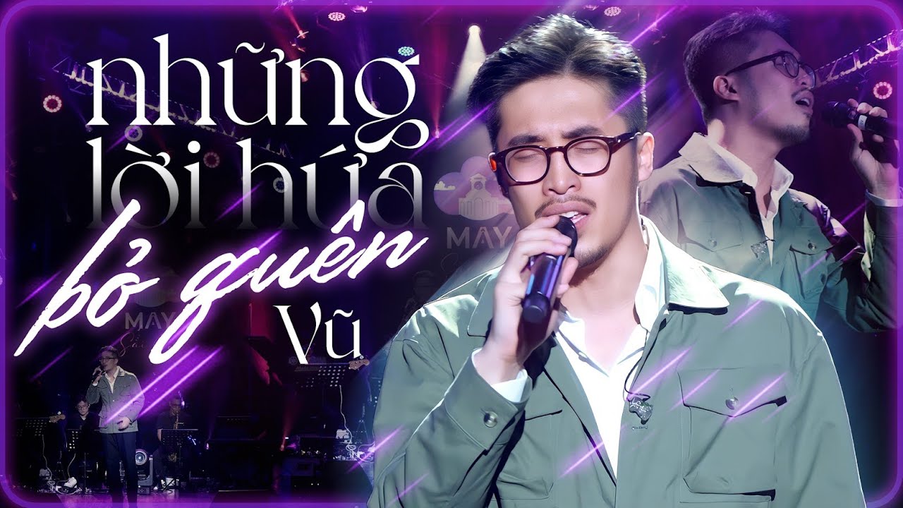 Những Lời Hứa Bỏ Quên - Vũ | Official Music Video | Mây Sài Gòn