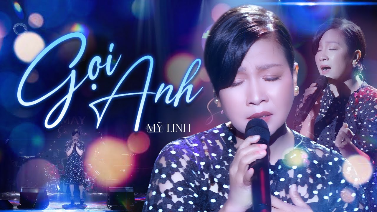 Gọi Anh - Mỹ Linh | Official Music Video | Mây Sài Gòn