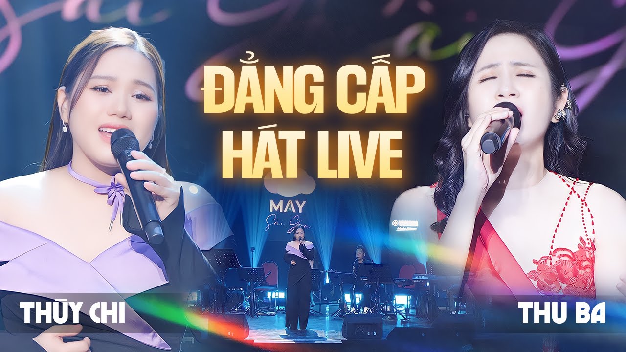 Đắng cấp hát Live sân khấu " GIỮ EM ĐI & EM MỘT MÌNH QUEN RỒI | Thuỳ Chi & Thu Ba live Mây Sài Gòn