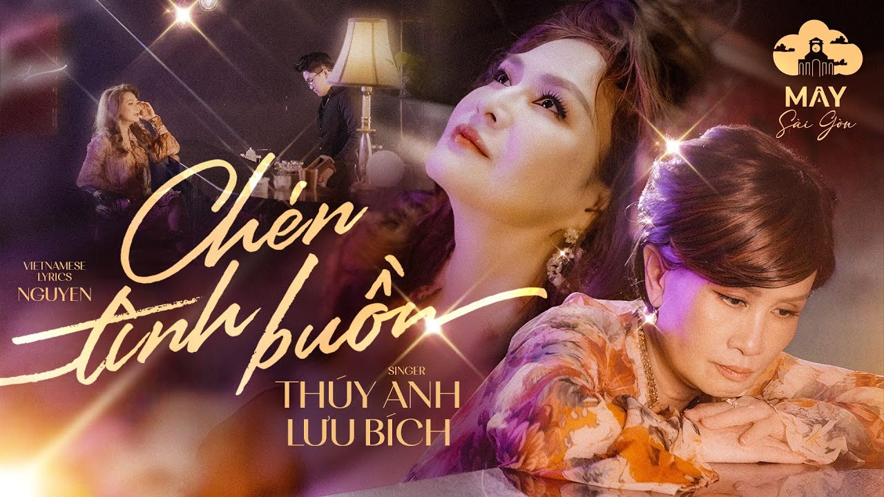 Thúy Anh & Lưu Bích - Chén Tình Buồn | Official Music Video