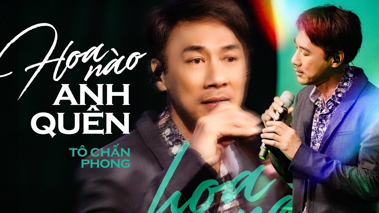 Hoa Nào Anh Quên - Tô Chấn Phong | Official Music Video | Mây Saigon