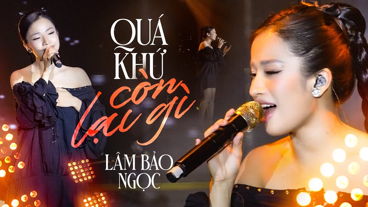 Quá Khứ Còn Lại Gì - Lâm Bảo Ngọc live at Mây Sài Gòn | Official Music Video