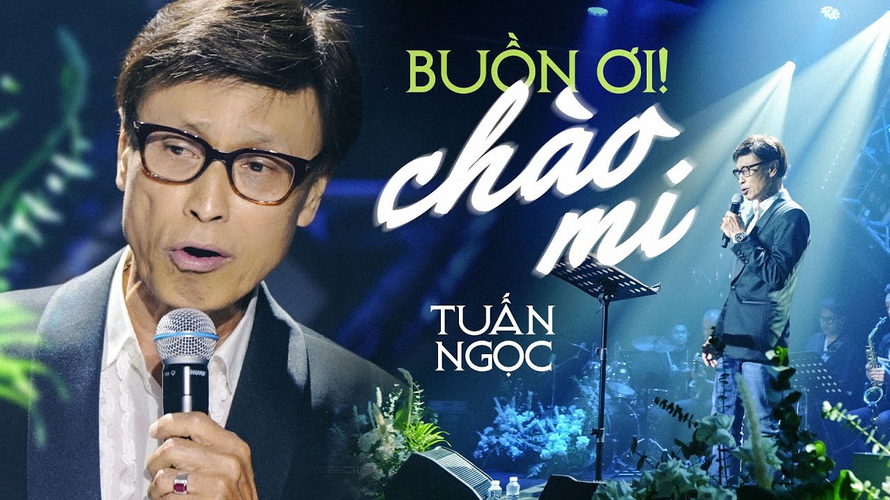 Buồn Ơi! Chào Mi - Tuấn Ngọc | Official Music Video | Mây Sài Gòn