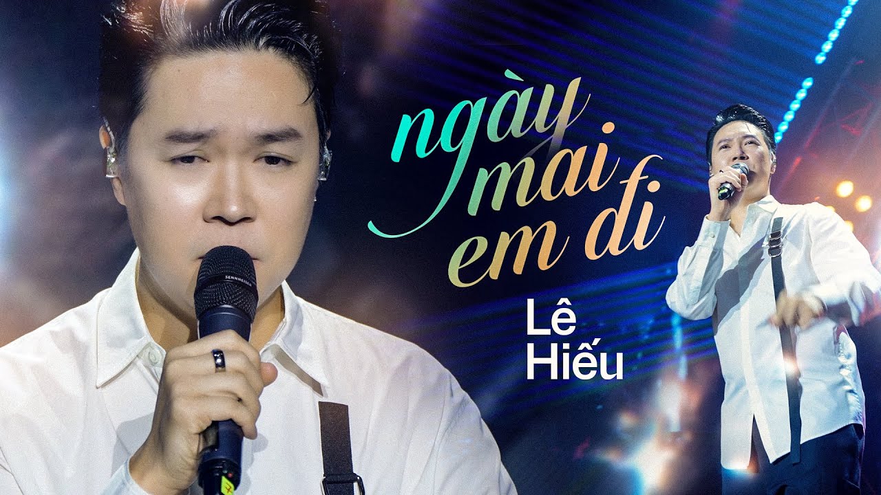 Ngày Mai Em Đi - Lê Hiếu | Official Music Video | Mây Saigon