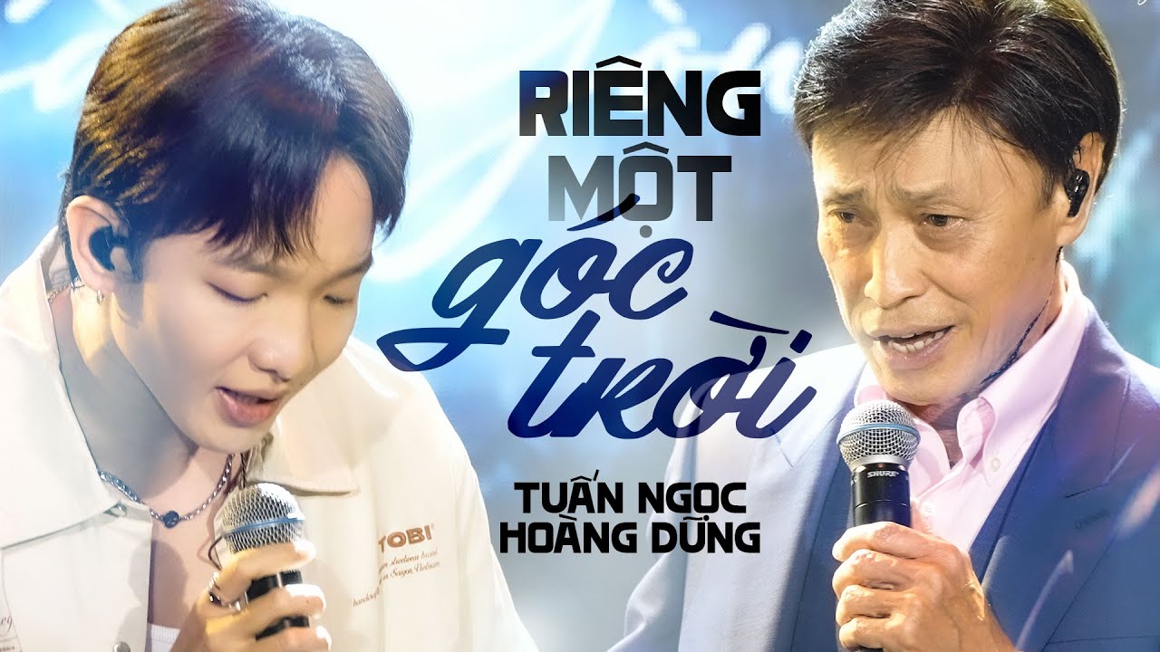 Riêng Một Góc Trời - Tuấn Ngọc & Hoàng Dũng | Official Music Video | Mây Saigon