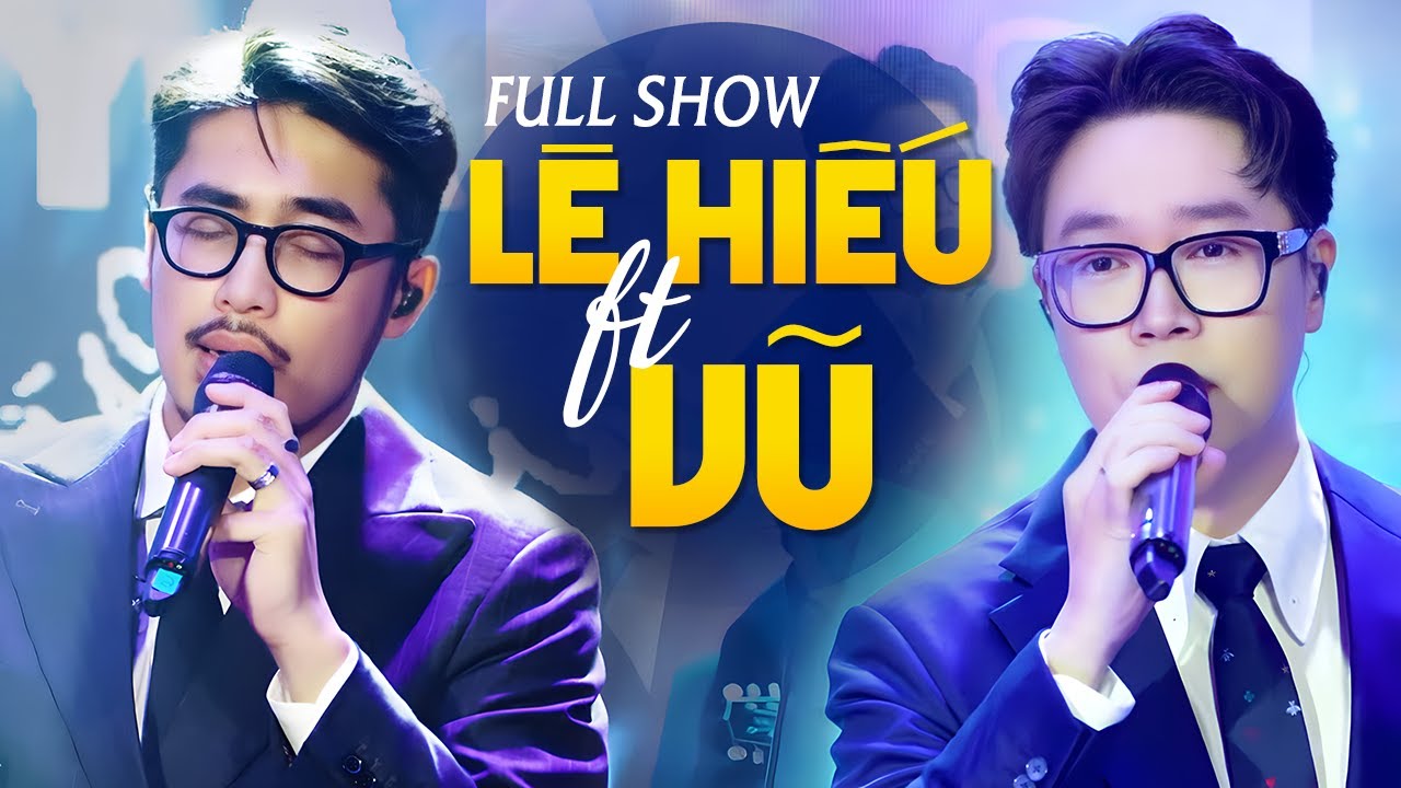 Vũ & Lê Hiếu Full Show | Bước Qua Nhau | Đêm Nhạc Trẻ Tâm Trạng Hay Nhất | Mây Saigon