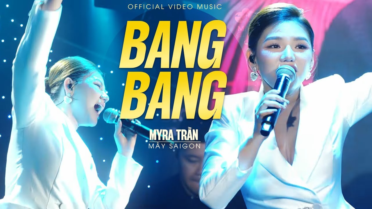 Bang Bang - Myra Trần | Official Music Video