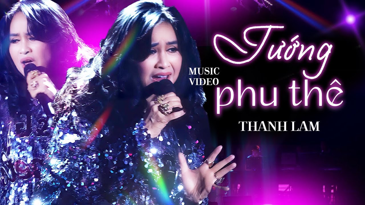 Tướng Phu Thê - Thanh Lam | Official Music Video | Live at Sân Khấu Mây Sài Gòn