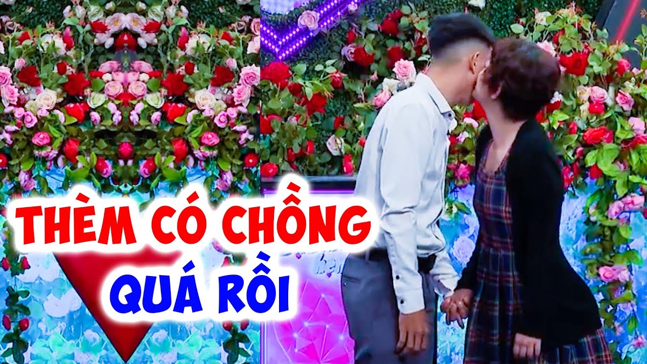 Thèm có chồng CHIỀU CHUỘNG cô nàng HÔN QUA HÔN LẠI BẠN TRAI MC Quyền Linh cười bò -Hẹn Hò Quyền Linh