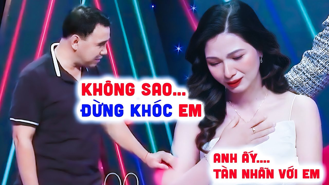 MỸ NỮ vai trần KHÓC NỨC NỞ từ đầu đến cuối bạn trai cũ TÀN NHẪN Quyền Linh XÓT XA  Hẹn Hò Quyền Linh