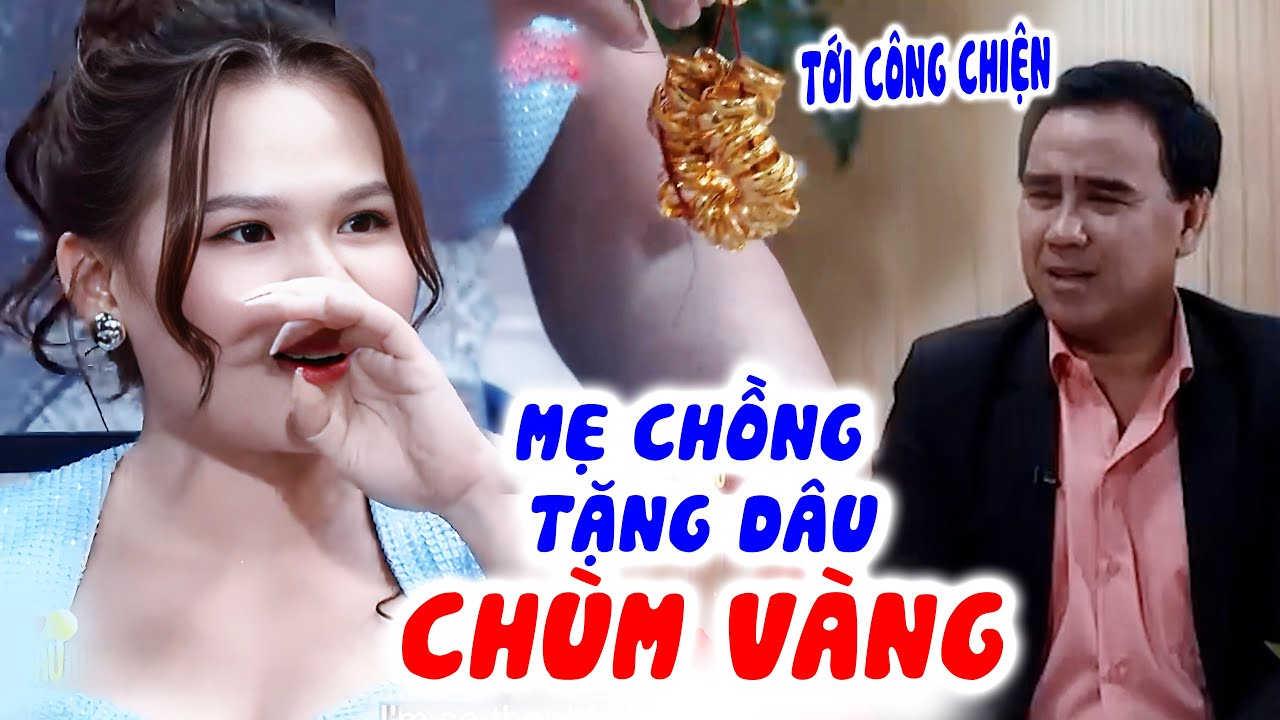 Mẹ chồng TẶNG DÂU CHÙM VÀNG khiến dâu bật khóc MC Quyền Linh TRỢN TRÒN MẮT ~ MC Quyền Linh