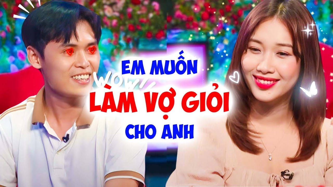 Gái xinh THÈM CÓ CHỒNG vừa gặp MUỐN LÀM VỢ GIỎI bạn trai MỪNG TUỘT ĐỘ Quyền Linh khen bớt cười đi