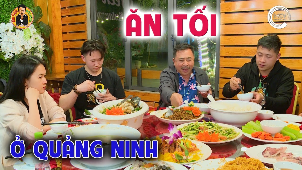 Ăn Tối Tại Nhà Hàng 9 Tầng Mây, Quảng Ninh | Ẩm Thực & Đời sống với MC Việt Thảo -Tập 196 | CBL 1799