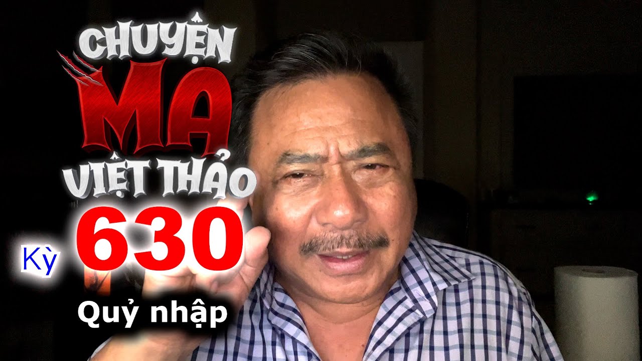 “Quỷ nhập” của KIWI RV | Chuyện ma dân gian 630 với MC Việt Thảo | Chuyện Bên Lề 1838