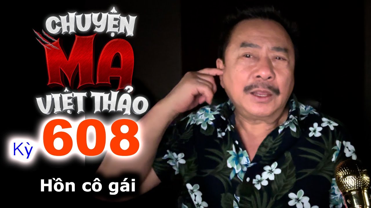 “Hồn cô gái” của Dung Phương | Chuyện ma dân gian 608 với MC Việt Thảo | Chuyện Bên Lề 1771