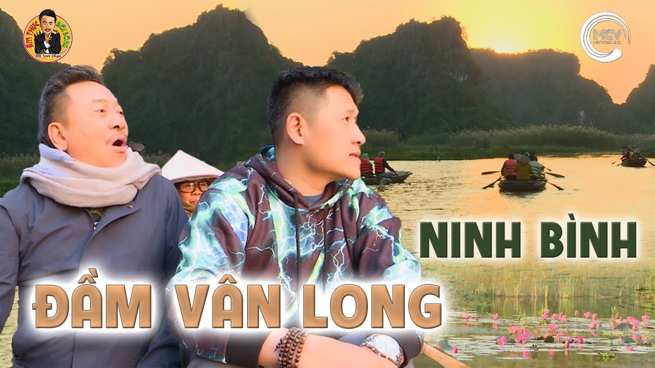 ĐẦM VÂN LONG - Vịnh Hạ Long Trên Cạn Của Ninh Bình | Ẩm Thực & Đời sống với MC Việt Thảo | CBL 1805