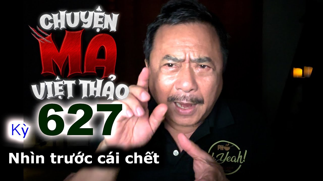 “Nhìn trước cái chết” của Ẩn danh | Chuyện ma dân gian 627 với MC Việt Thảo | Chuyện Bên Lề 1834