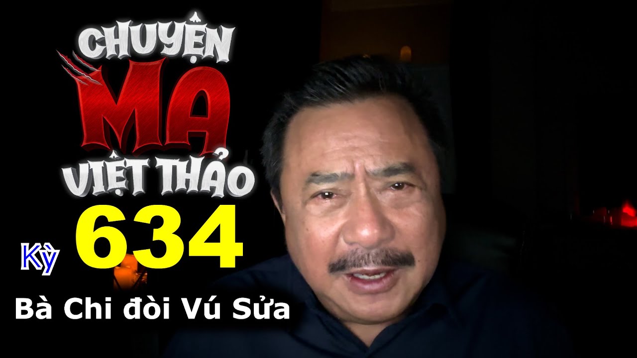 “Bà Chi đòi Vú Sửa” của Lê Hiến | Chuyện ma dân gian 634 với MC Việt Thảo | Chuyện Bên Lề 1842